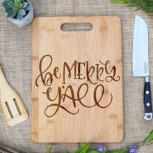 Load image into Gallery viewer, Be Merry Y'all Rectangular Board
