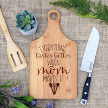 Load image into Gallery viewer, Everything Tastes Better When Mom Makes It Paddle Board