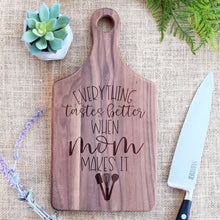 Load image into Gallery viewer, Everything Tastes Better When Mom Makes It Paddle Board