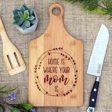 Load image into Gallery viewer, Home is Where Your Mom Is Paddle Board