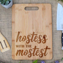 Load image into Gallery viewer, Hostess With The Mostess Rectangular Board