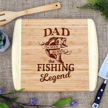 Load image into Gallery viewer, Dad Fishing Legend Two Tone Cutting Board