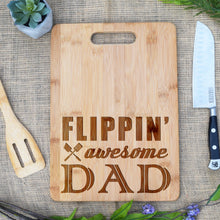 Load image into Gallery viewer, Flippin&#39; Awesome Dad Rectangular Board
