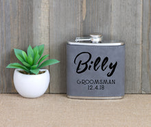 Load image into Gallery viewer, Groomsman with Name and Date Flask
