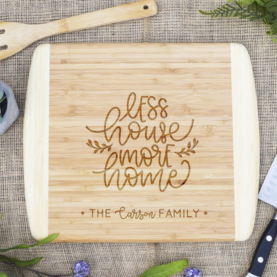 Less House More Home Two Tone Cutting Board
