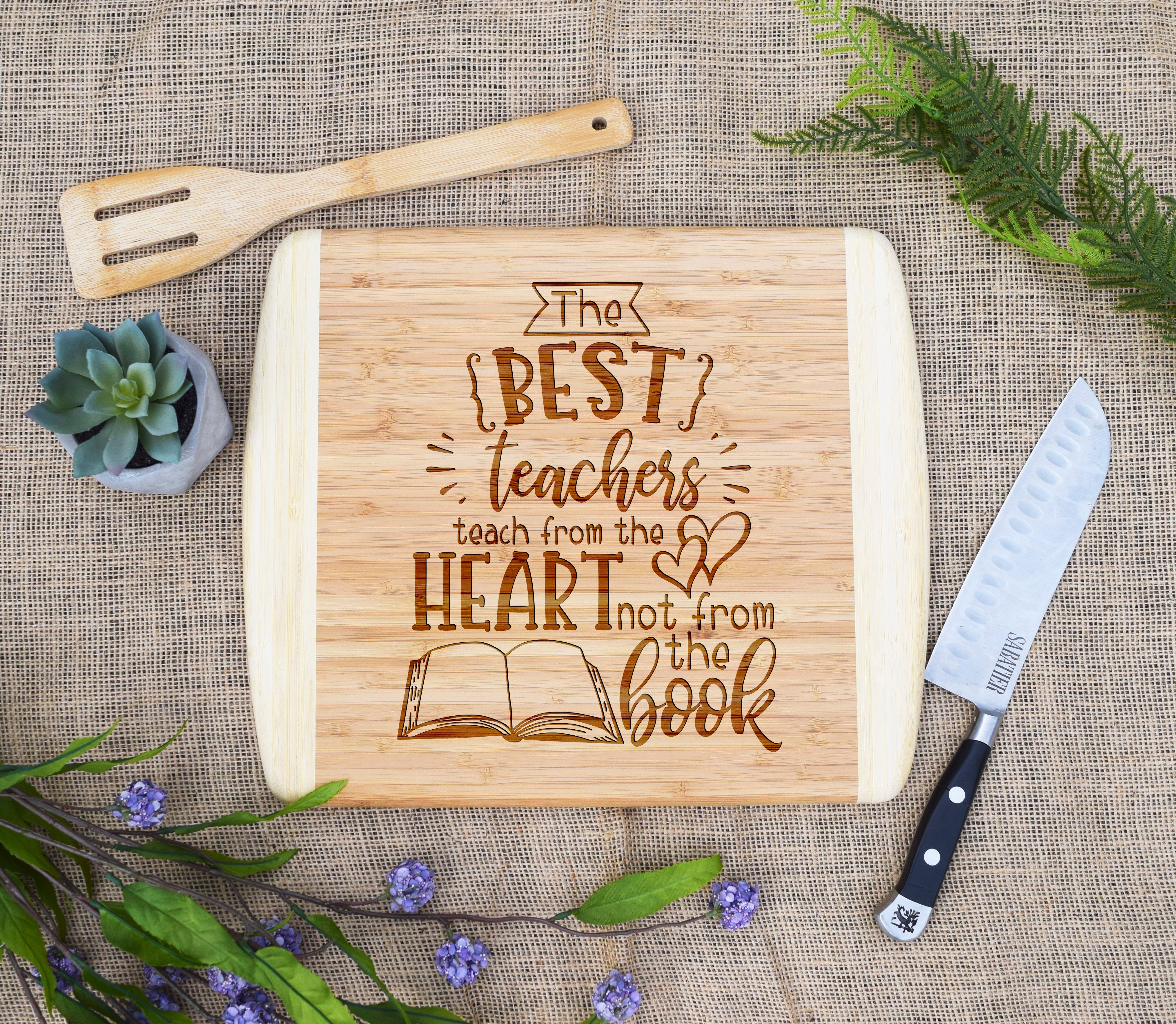 The Best Teachers Quote Two Tone Cutting Board – Board Boutique Co.