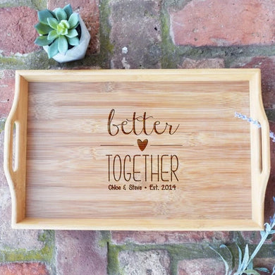 Better Together Personalized Names and Est. Date Bamboo Serving Tray